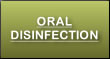 Oral Disinfection