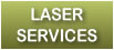 Laser Services